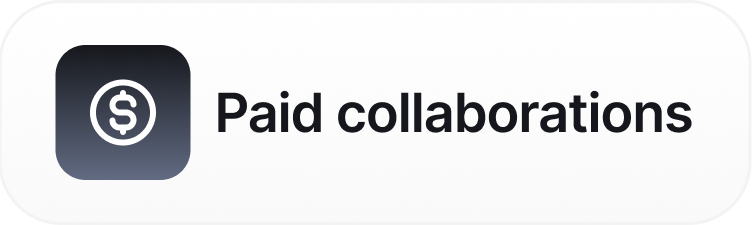 Paid collaborations
